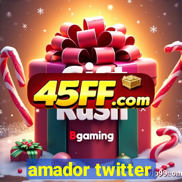 amador twitter